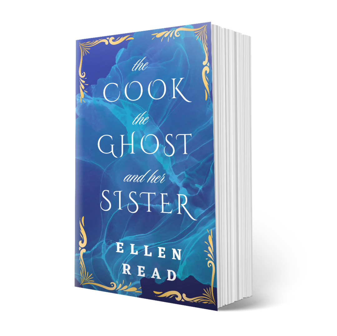 The Cook, the Ghost and Her Sister, Signed Paperback