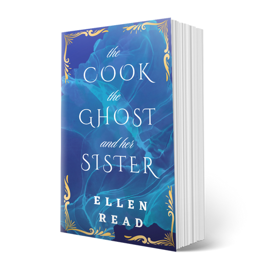 The Cook, the Ghost and Her Sister, Signed Paperback